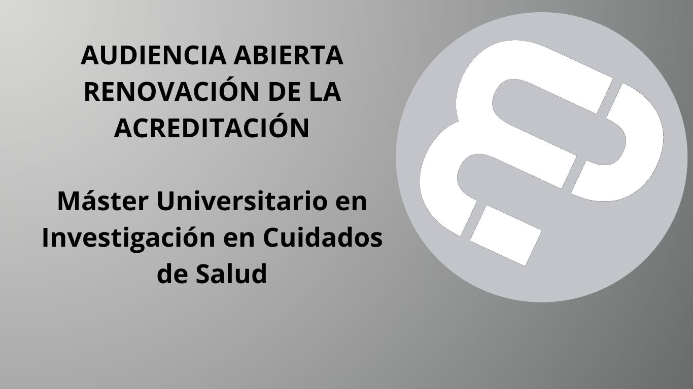 AUDIENCIA ABIERTA – RENOVACIÓN DE LA ACREDITACIÓN
